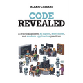 Code Revealed: A practical guide to AI agents, workflows, and modern application practices