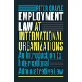 Employment Law at International Organizations