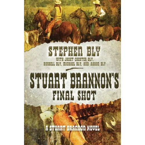 Stuart Brannon's Final Shot