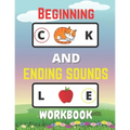 Beginning And Ending Sounds Workbook: Letter Sound Recognition, Help Kids To Practice Recognizing Letters And Sounds, Letter Sound Activities