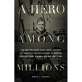 A Hero Among Millions