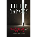 escándalo del perdón Softcover Scandal of Forgiveness