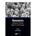 Nanowires: Applications, Chemistry, Materials, and Technologies