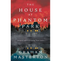 The House at Phantom Park