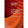 Aviation English as a Global Lingua Franca
