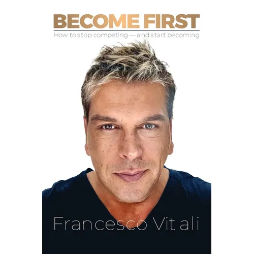 Become First