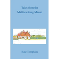Tales from the Matthewsburg Manse