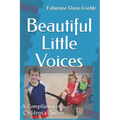 Beautiful Little Voices: A Compilation of Children's Quotes