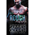 Rough Return: A Motorcycle Club New Adult Romance