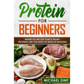Protein for Beginners: Where do we get force from? Proteins are the basis of muscle building.