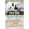 Civil War Hospital Sketches