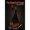 The Dwarfs of Oxnad: A Pick Your Path Book