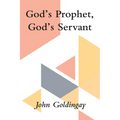 God's Prophet, God's Servant