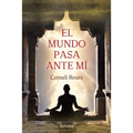 El mundo pasa ante mí