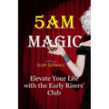 5AM Magic: Elevate Your Life with The Early Risers' Club