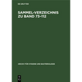 Sammel-Verzeichnis Zu Band 73-112