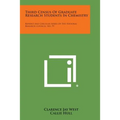 Third Census of Graduate Research Students in Chemistry: Reprint and Circular Series of the National Research Council, No. 79