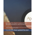 Nevada Fire Alarm License Exam Review Questions and Answers: A Self-Practice Exercise Book covering fire alarm technical information and state specifi