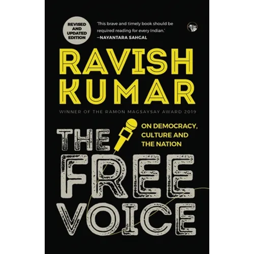 The Free Voice: On Democracy, Culture and the Nation (Revised and Updated Edition)