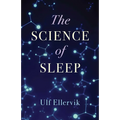 The Science of Sleep