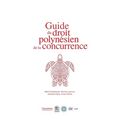 Guide du droit polynésien de la concurrence
