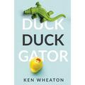 Duck Duck Gator