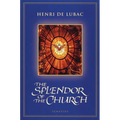 The Splendor of the Church