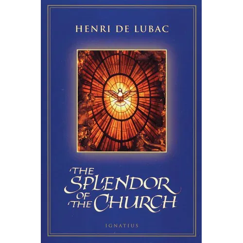 The Splendor of the Church