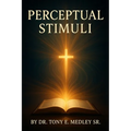 Perceptual Stimuli