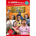 DK Super Readers Level 3 Sports Superstars