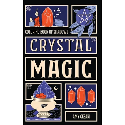 Coloring Book of Shadows: Crystal Magic