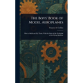 The Boys' Book of Model Aeroplanes