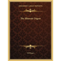 The Illiterate Digest