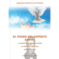 El Poder del Espíritu Santo en la Letra Grande: 12 Sermones completos sobre la Persona y Obra del Espíritu Santo, (El mismo autor de Solamente por Gra
