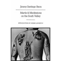 Martín and Meditations on the South Valley: Poems
