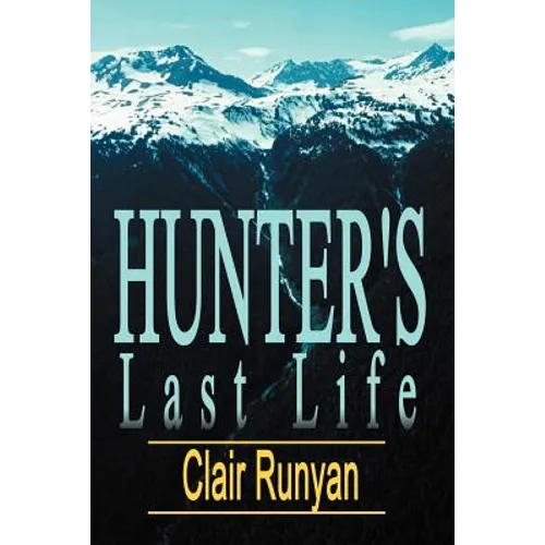 Hunter's Last Life