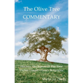 The Olive Tree Commentary: Harness The Power Of The New Online Gospel Library Scriptures