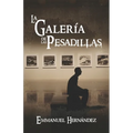 La Galería de las Pesadillas