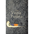 The Viṣṇu Purāṇa: Ancient Annals of the God with Lotus Eyes