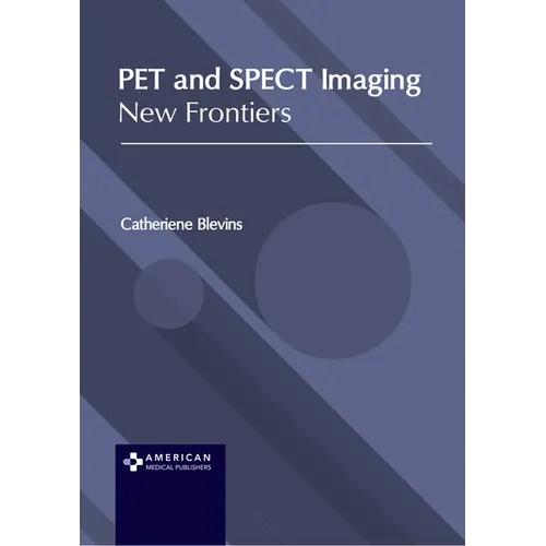 Pet and Spect Imaging: New Frontiers