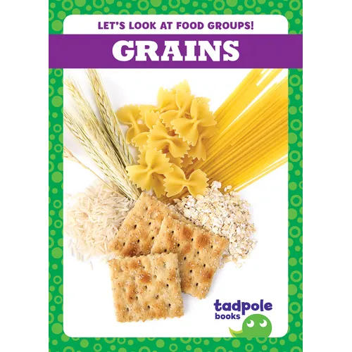 Grains