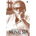 Mrinal Sen-60 Years In Search Of Cinema