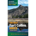 The Best Fort Collins Hikes, 2nd Edition