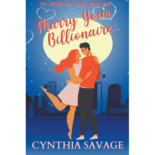Marry Your Billionaire