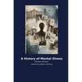 A History of Mental Illness
