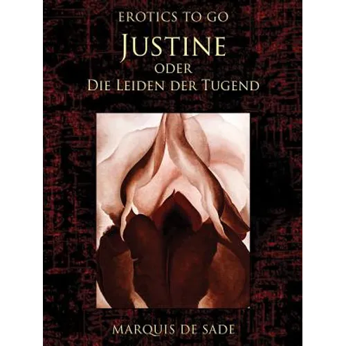Justine oder Die Leiden der Tugend