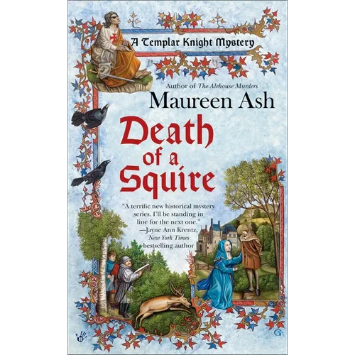 Death of a Squire: Death of a Squire: A Templar Knight Mystery
