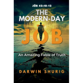 The Modern-Day Jōb: An Amazing Fable of Truth