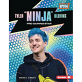 Tyler Ninja Blevins: Pro Gaming Star