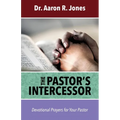The Pastor's Intercessor